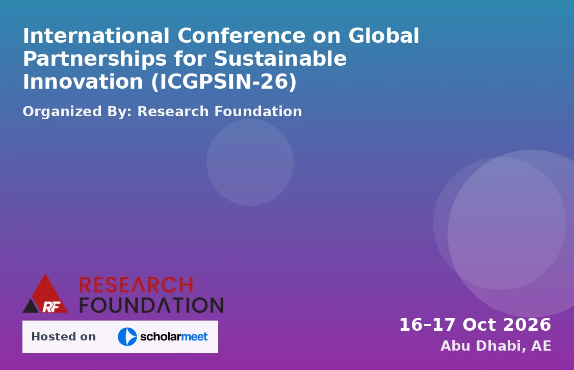 International Conference on Global Partnerships for Sustainable Innovation (ICGPSIN-26)