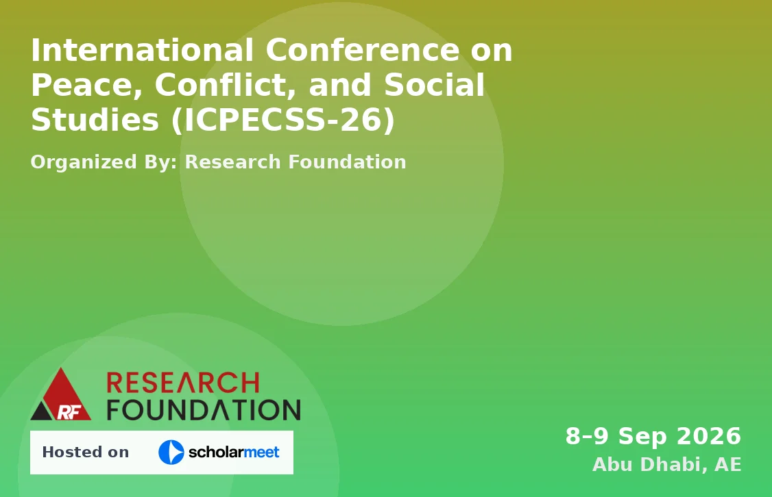 International Conference on Peace, Conflict, and Social Studies (ICPECSS-26)