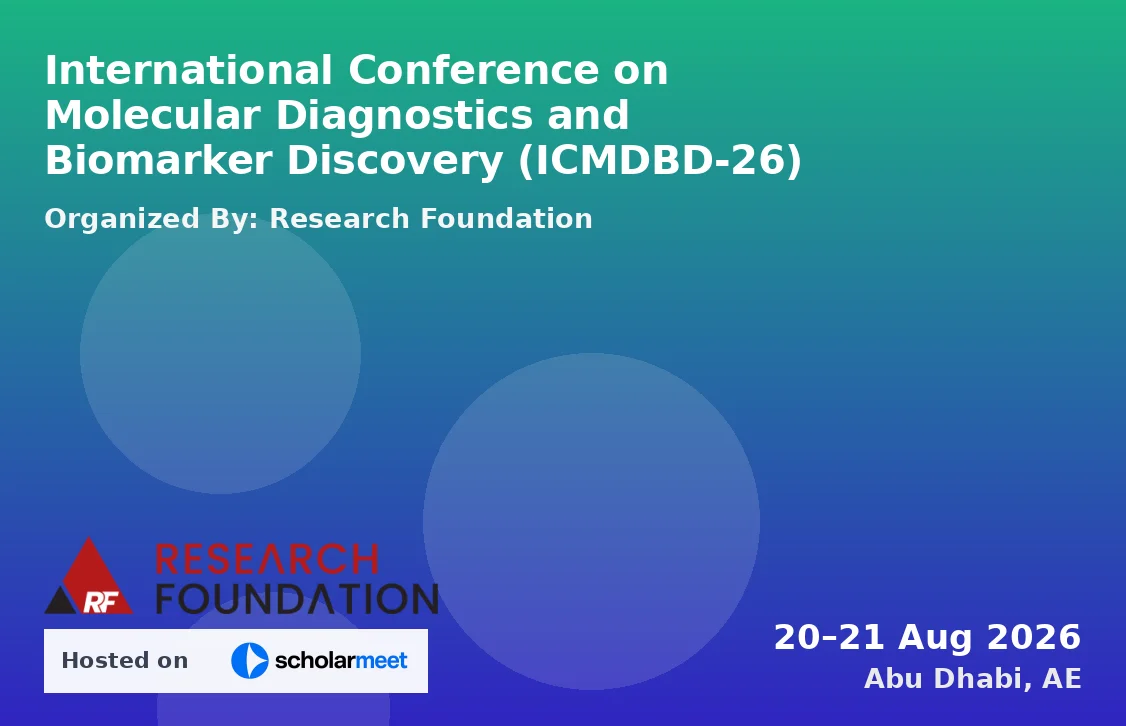 International Conference on Molecular Diagnostics and Biomarker Discovery (ICMDBD-26)