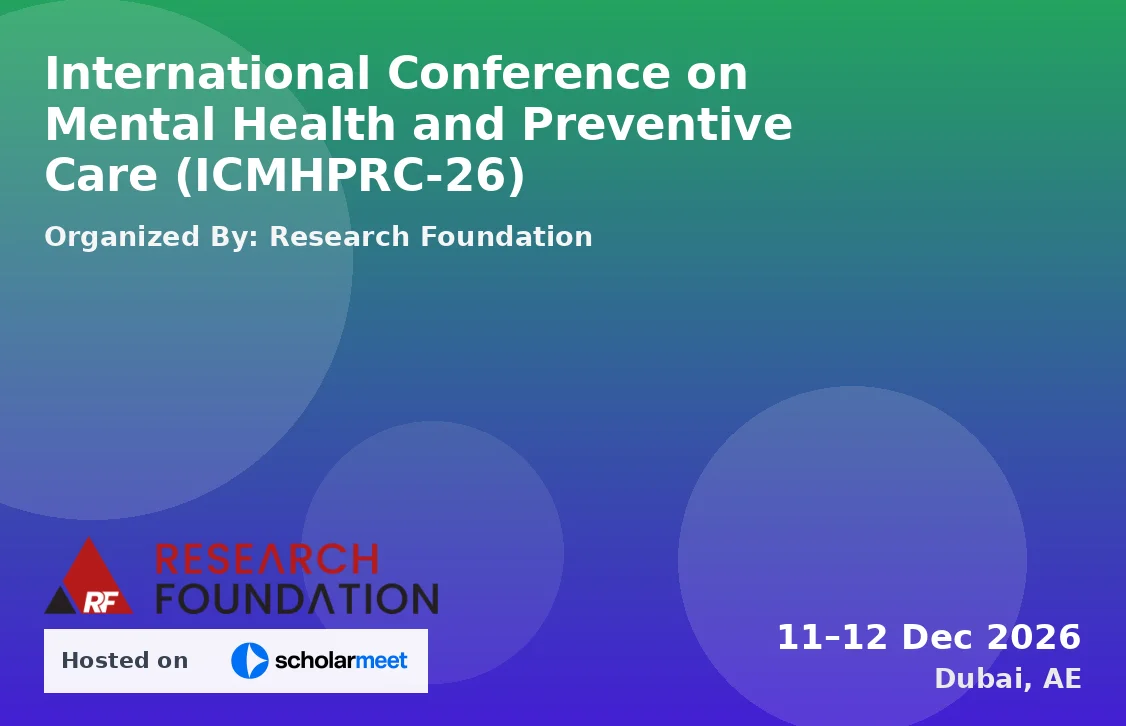International Conference on Mental Health and Preventive Care (ICMHPRC-26)
