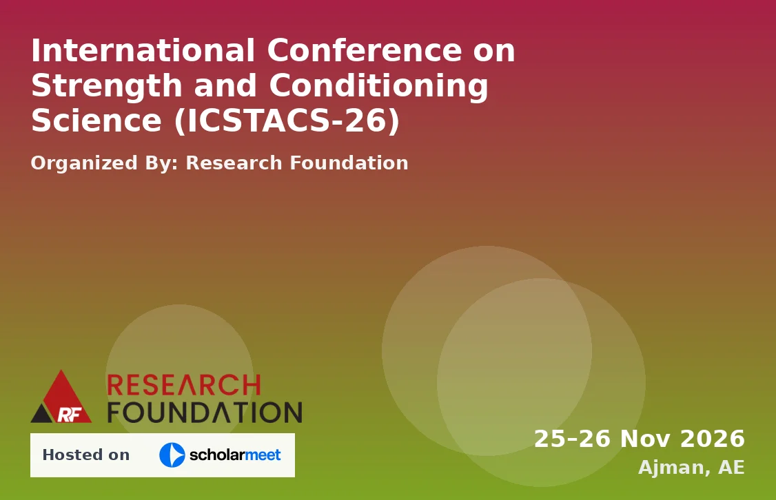 International Conference on Strength and Conditioning Science (ICSTACS-26)
