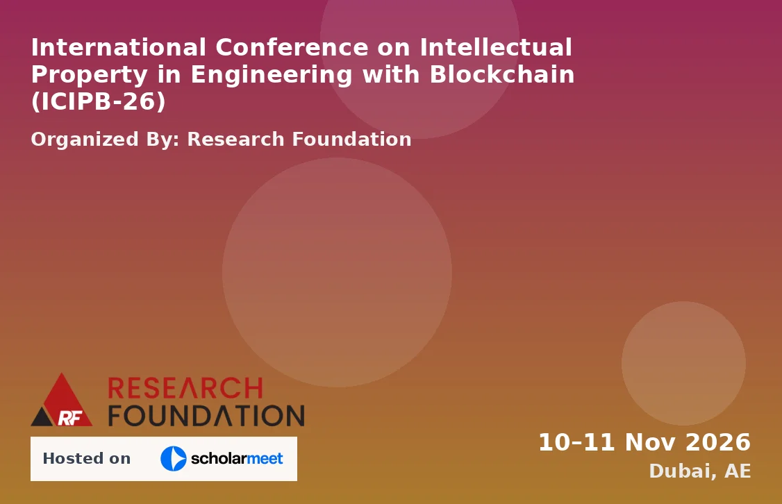 International Conference on Intellectual Property in Engineering with Blockchain (ICIPB-26)