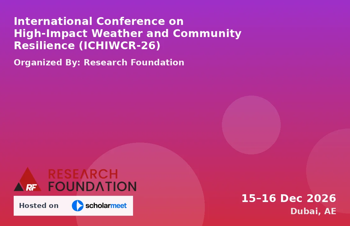 International Conference on High-Impact Weather and Community Resilience (ICHIWCR-26)