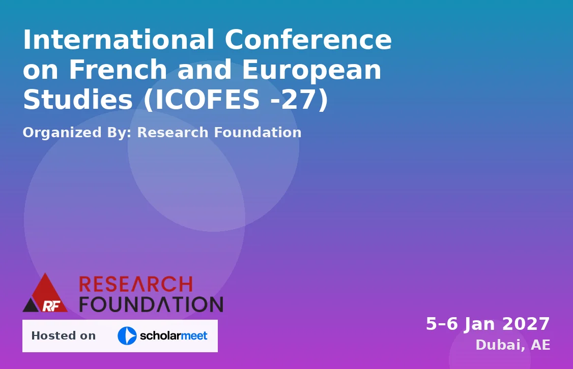 International Conference on French and European Studies (ICOFES -27)
