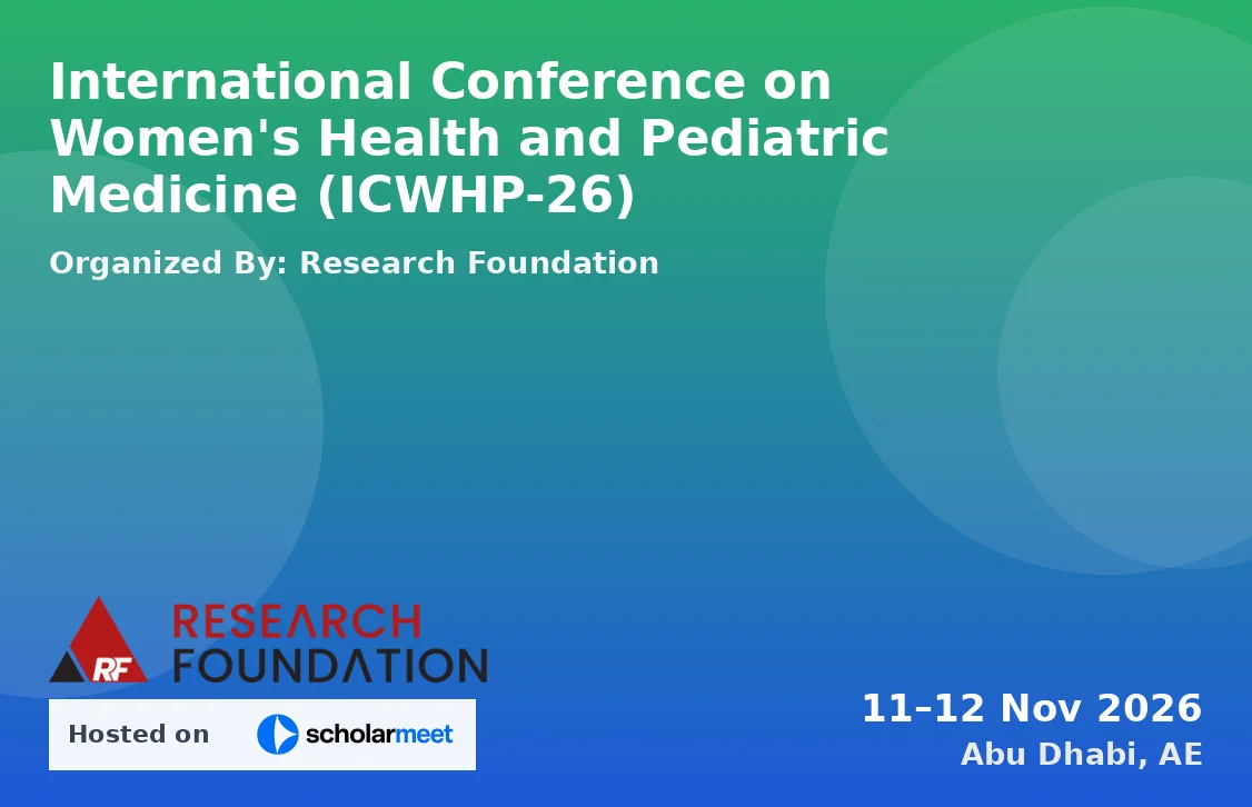 International Conference on Women's Health and Pediatric Medicine (ICWHP-26)
