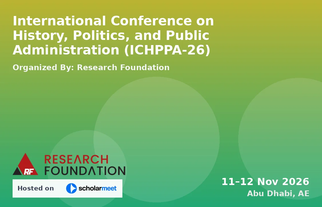 International Conference on History, Politics, and Public Administration (ICHPPA-26)