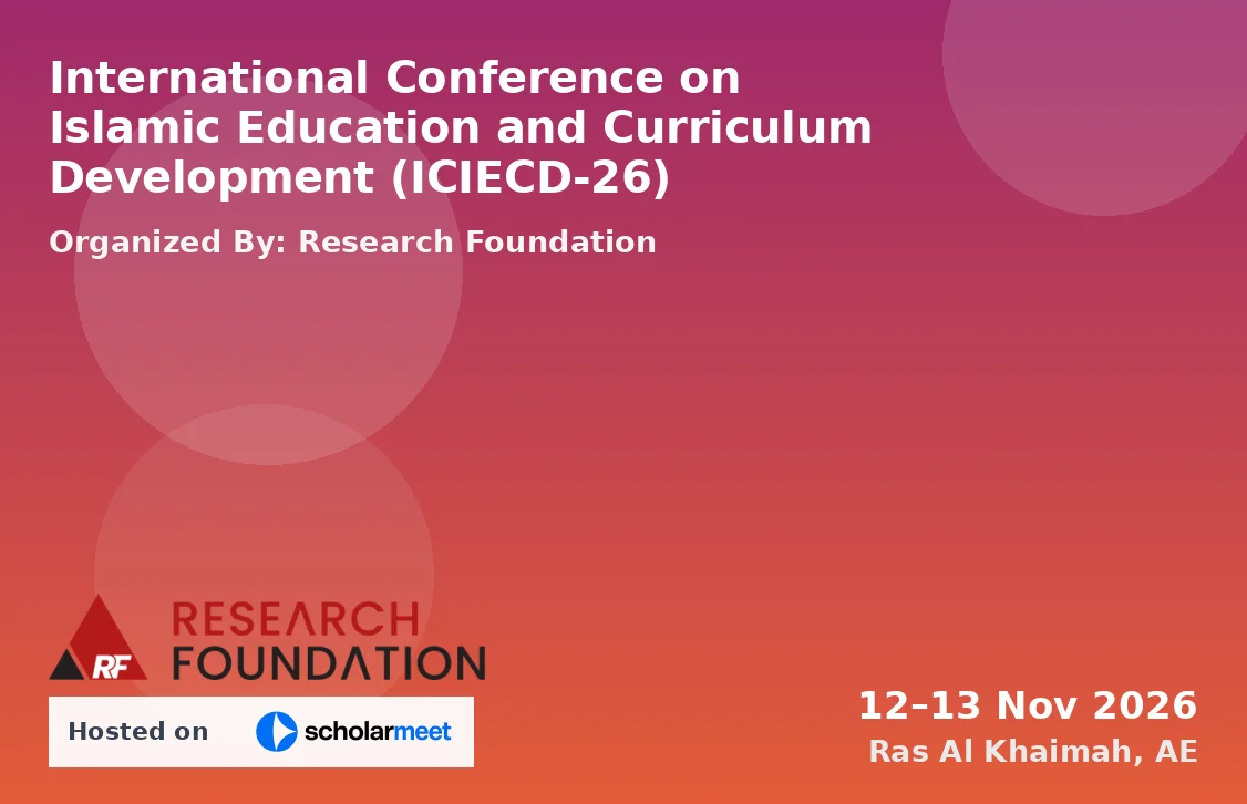 International Conference on Islamic Education and Curriculum Development (ICIECD-26)