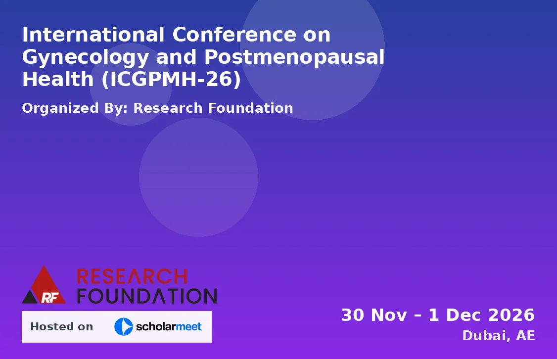 International Conference on Gynecology and Postmenopausal Health (ICGPMH-26)