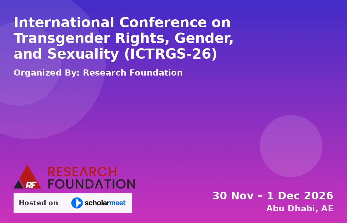 International Conference on Transgender Rights, Gender, and Sexuality (ICTRGS-26)