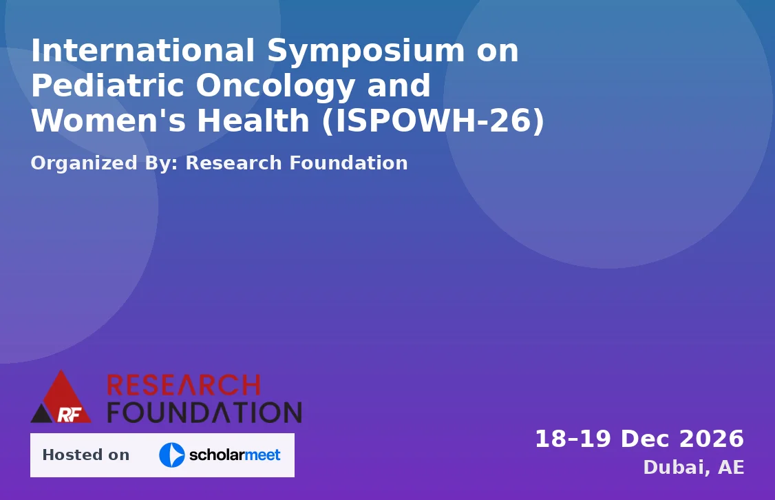 International Symposium on Pediatric Oncology and Women's Health (ISPOWH-26)