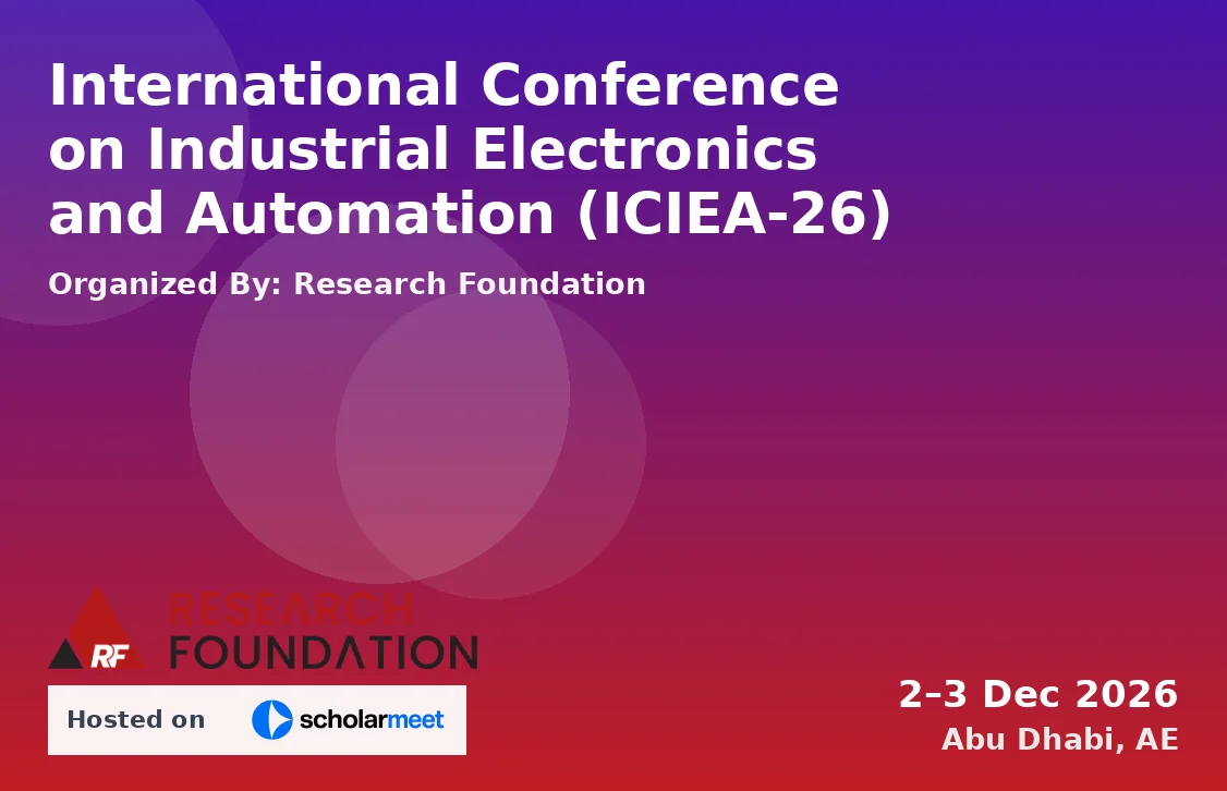 International Conference on Industrial Electronics and Automation (ICIEA-26)