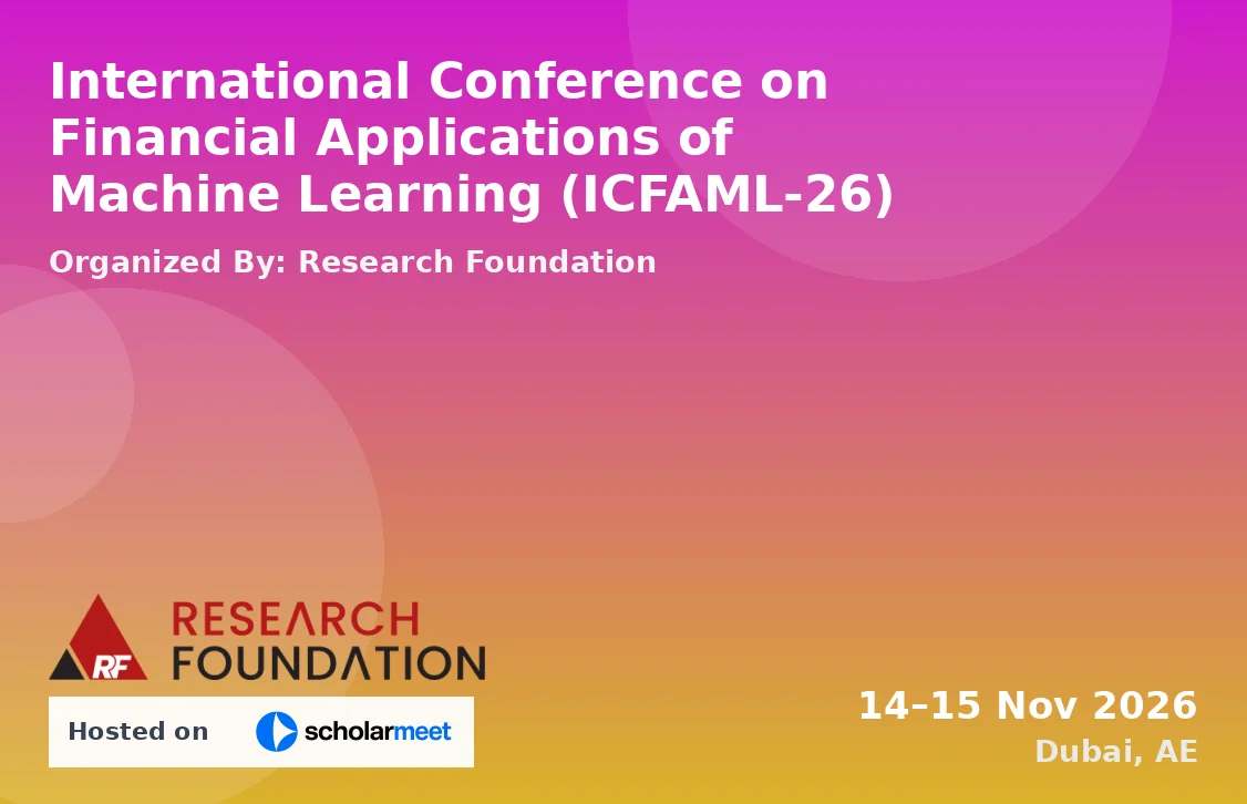 International Conference on Financial Applications of Machine Learning (ICFAML-26)