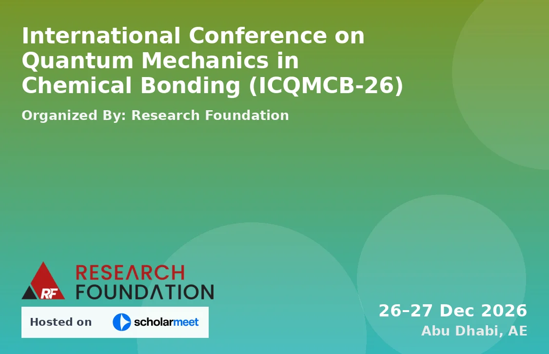 International Conference on Quantum Mechanics in Chemical Bonding (ICQMCB-26)