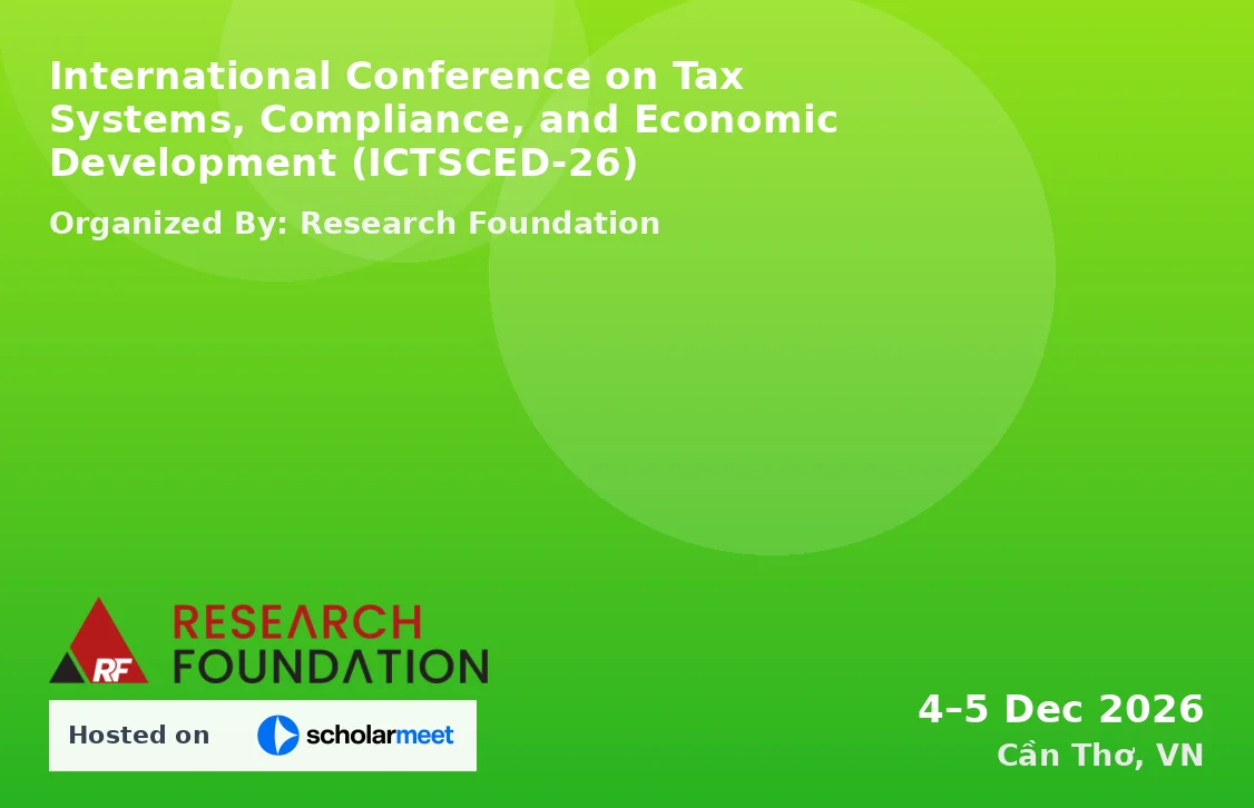 International Conference on Tax Systems, Compliance, and Economic Development (ICTSCED-26)