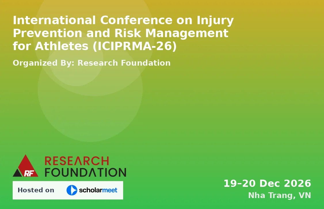 International Conference on Injury Prevention and Risk Management for Athletes (ICIPRMA-26)
