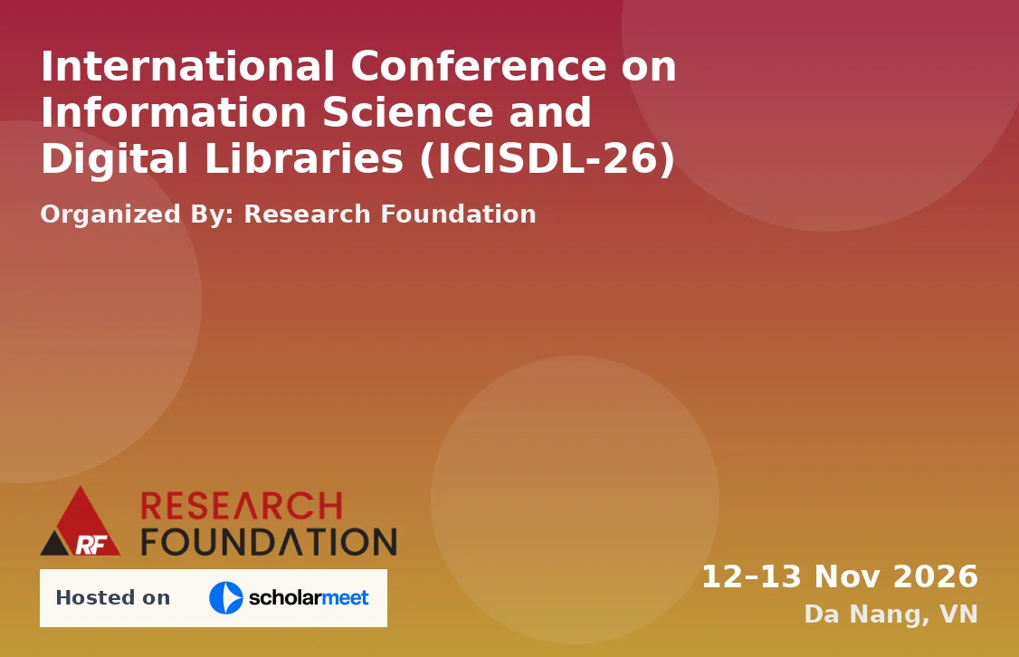 International Conference on Information Science and Digital Libraries (ICISDL-26)