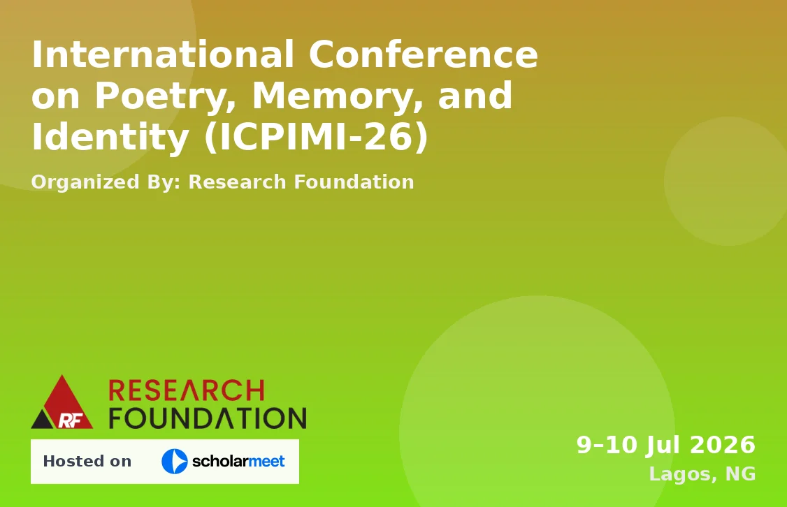 International Conference on Poetry, Memory, and Identity (ICPIMI-26)