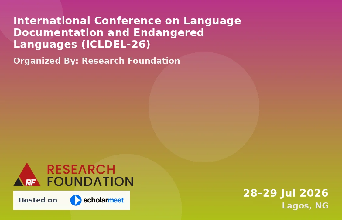 International Conference on Language Documentation and Endangered Languages (ICLDEL-26)