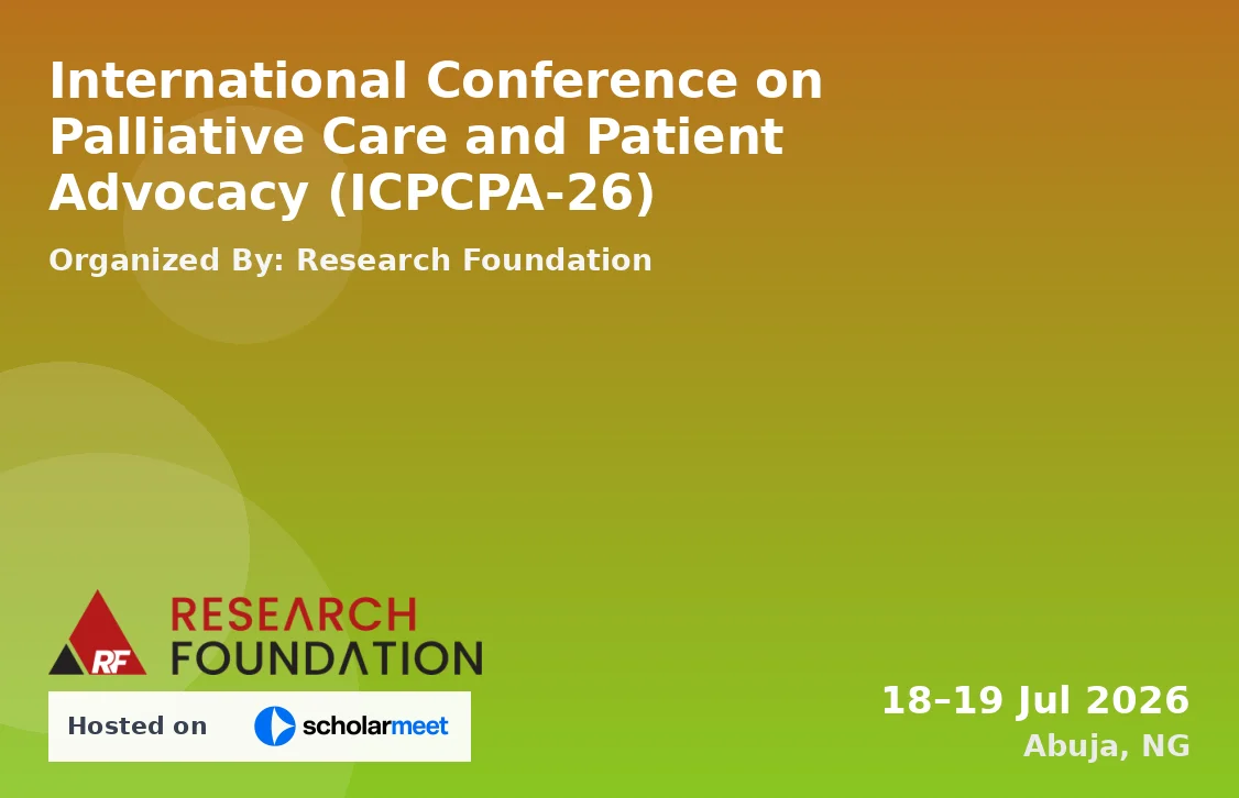 International Conference on Palliative Care and Patient Advocacy (ICPCPA-26)