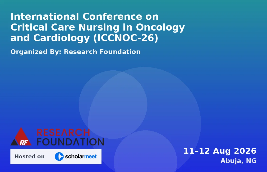 International Conference on Critical Care Nursing in Oncology and Cardiology (ICCNOC-26)