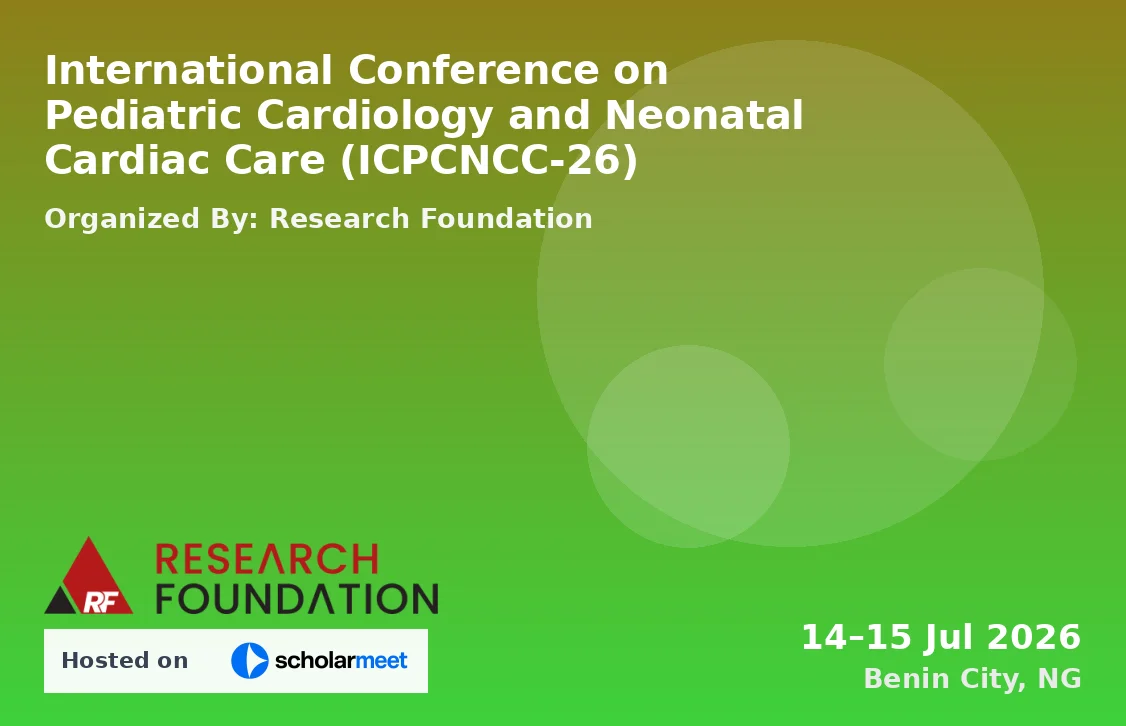 International Conference on Pediatric Cardiology and Neonatal Cardiac Care (ICPCNCC-26)