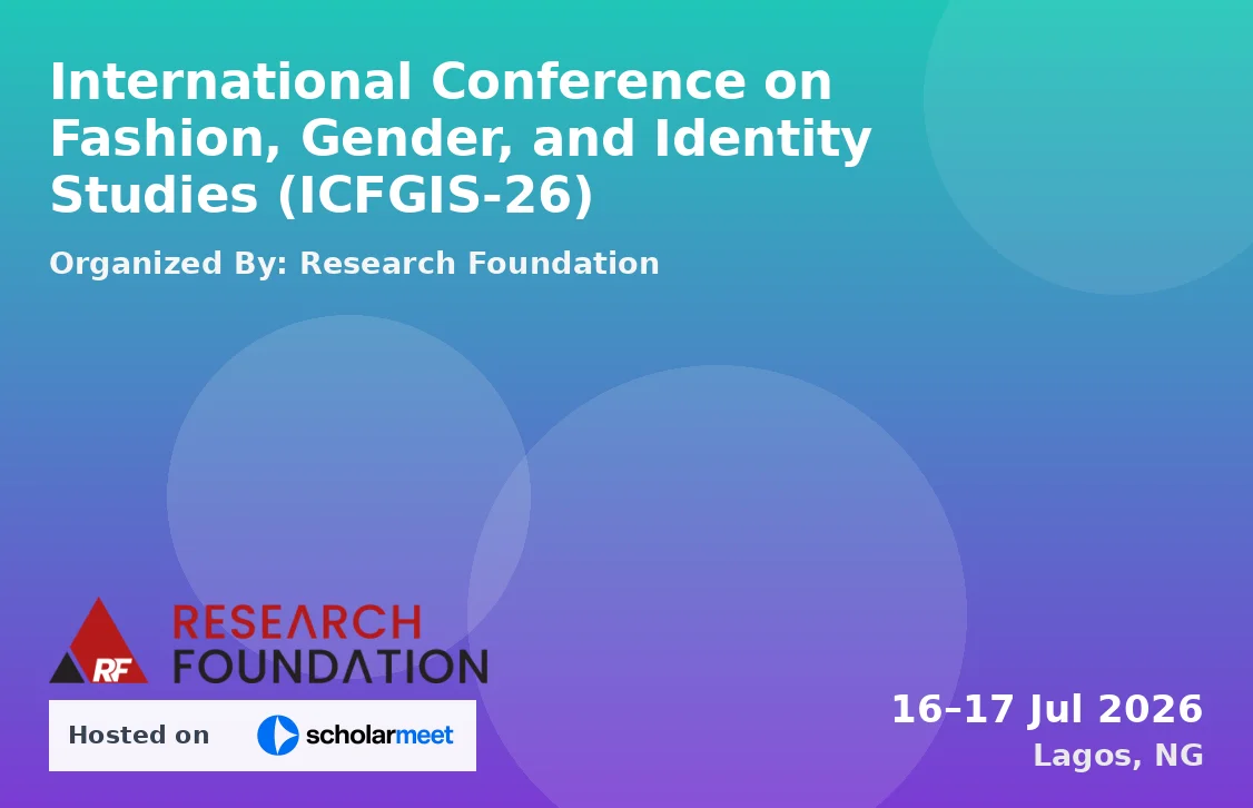 International Conference on Fashion, Gender, and Identity Studies (ICFGIS-26)