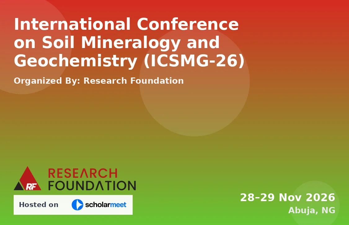 International Conference on Soil Mineralogy and Geochemistry (ICSMG-26)