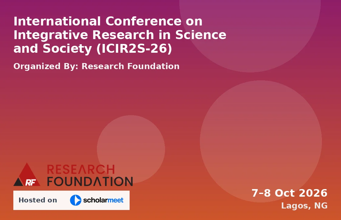International Conference on Integrative Research in Science and Society (ICIR2S-26)