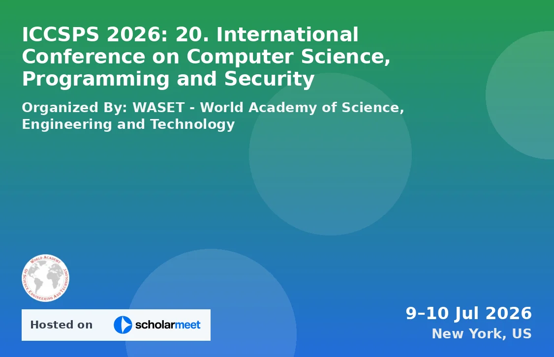 ICCSPS 2026: 20. International Conference on Computer Science, Programming and Security