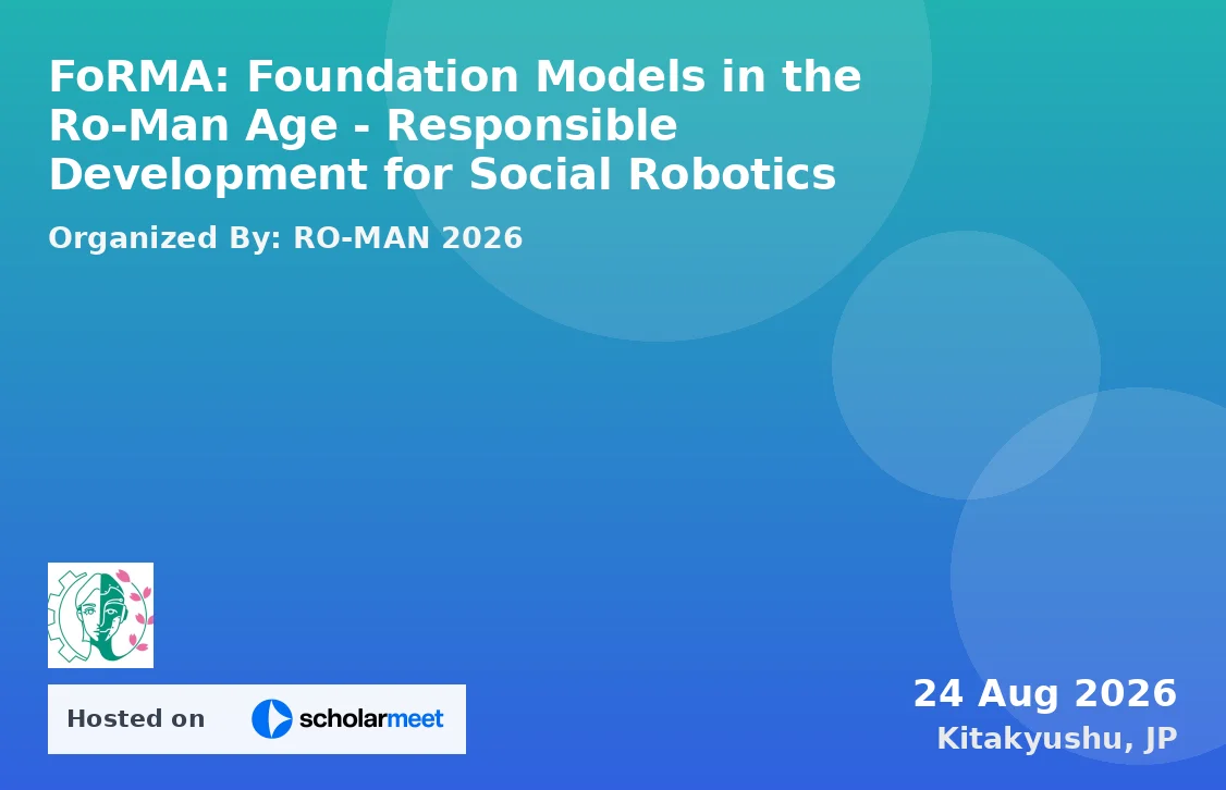 FoRMA: Foundation Models in the Ro-Man Age - Responsible Development for Social Robotics