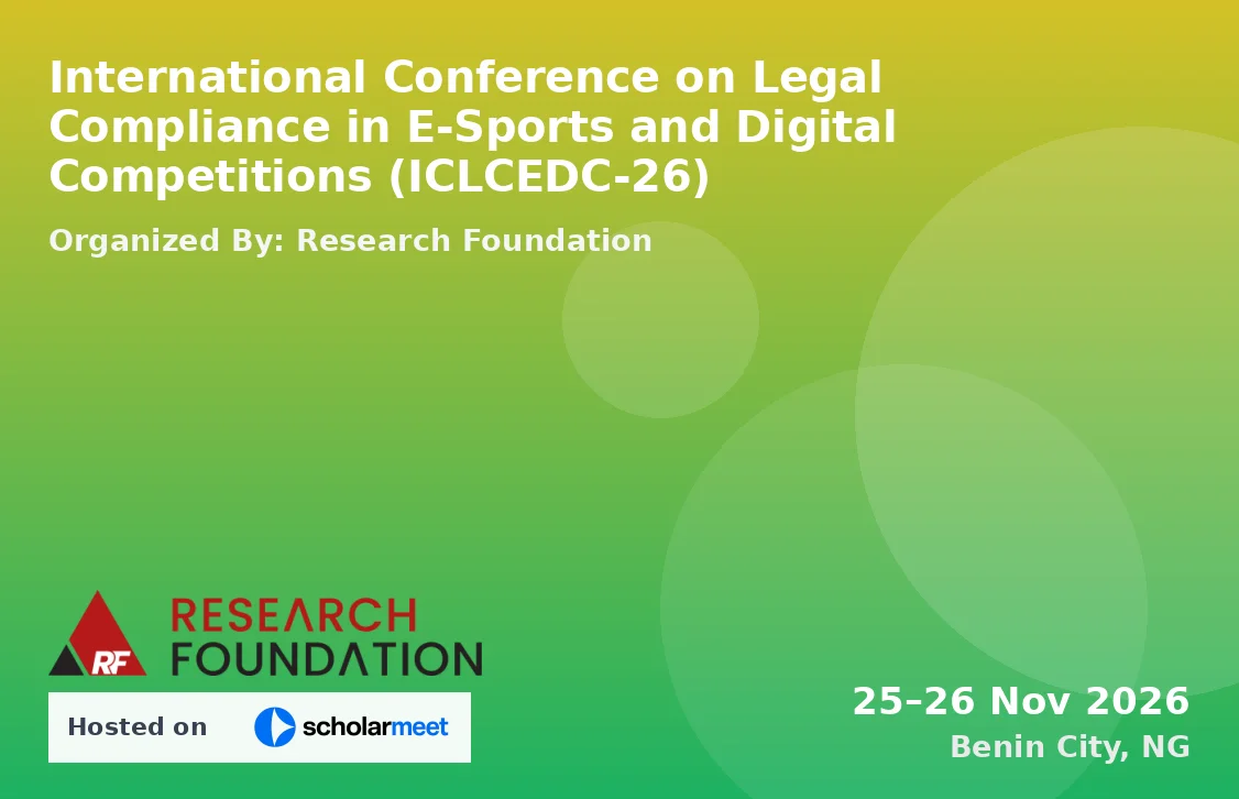 International Conference on Legal Compliance in E-Sports and Digital Competitions (ICLCEDC-26)