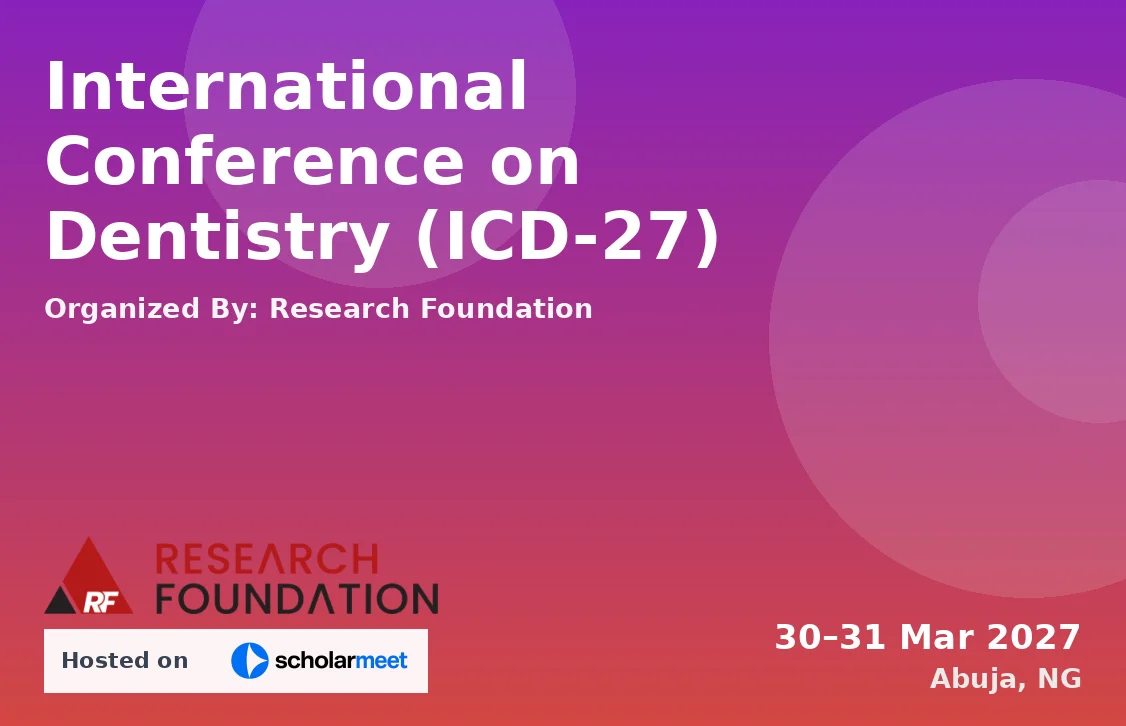 International Conference on Dentistry (ICD-27)