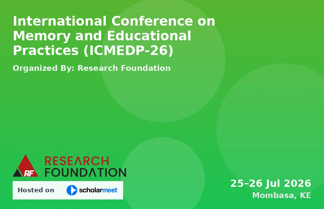 International Conference on Memory and Educational Practices (ICMEDP-26)