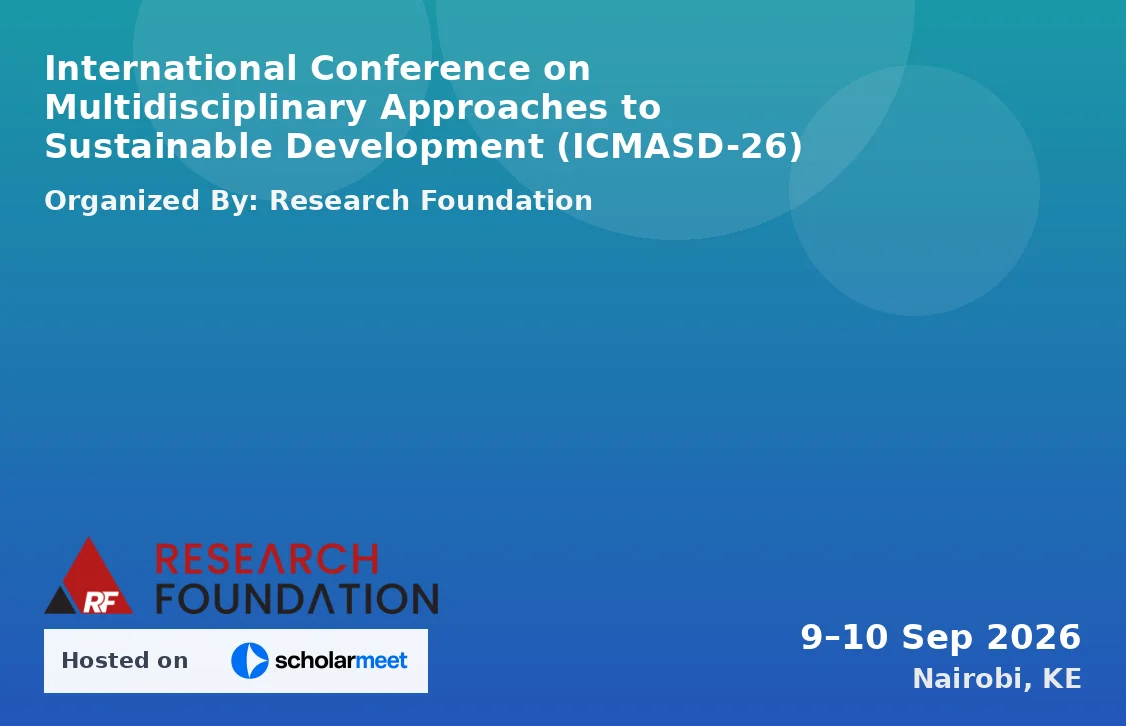 International Conference on Multidisciplinary Approaches to Sustainable Development (ICMASD-26)