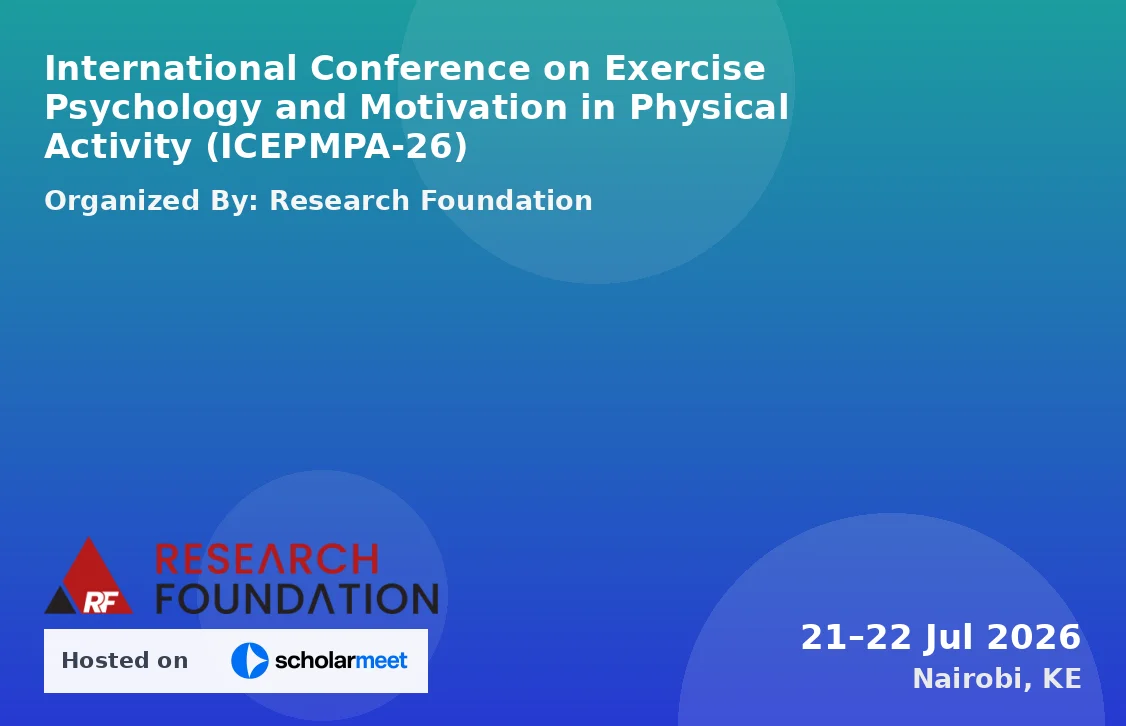International Conference on Exercise Psychology and Motivation in Physical Activity (ICEPMPA-26)