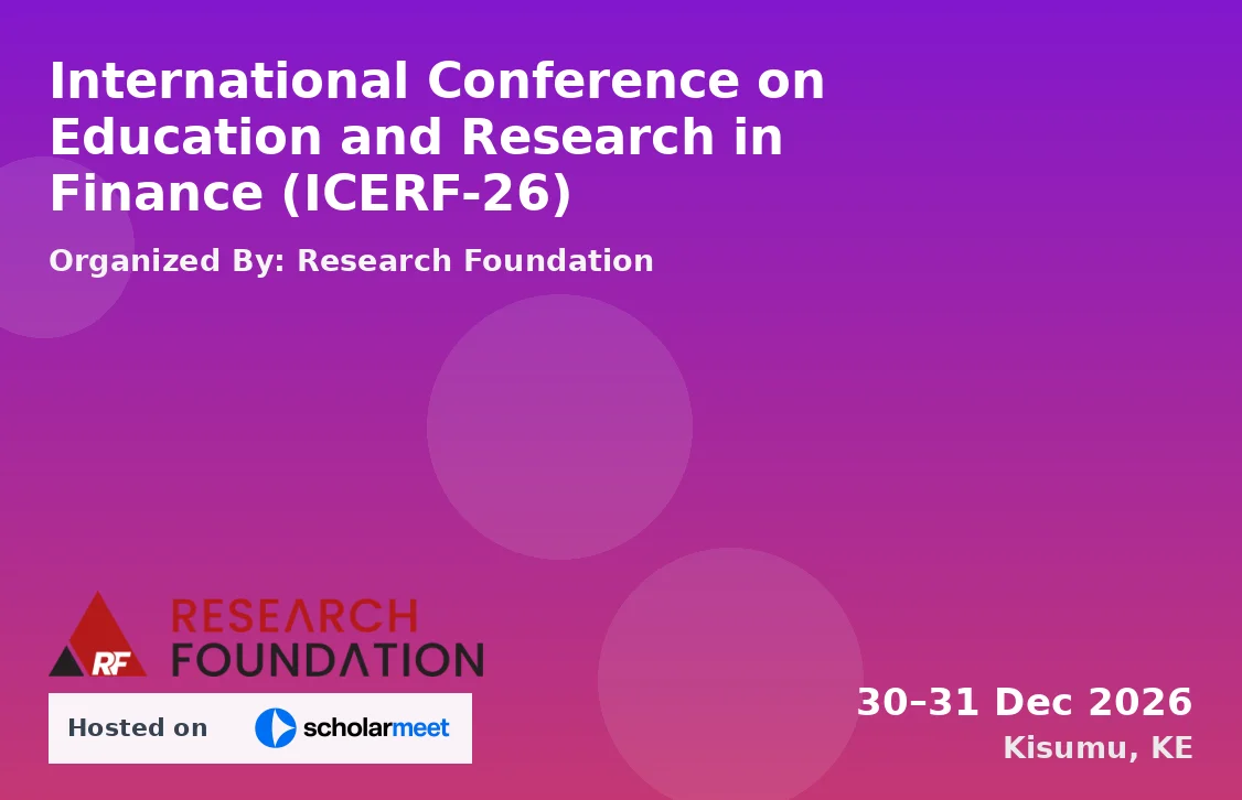International Conference on Education and Research in Finance (ICERF-26)