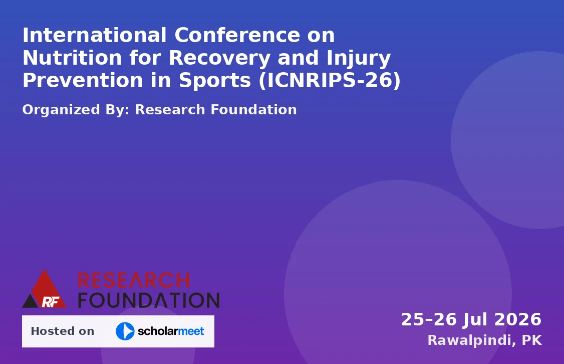 International Conference on Nutrition for Recovery and Injury Prevention in Sports (ICNRIPS-26)