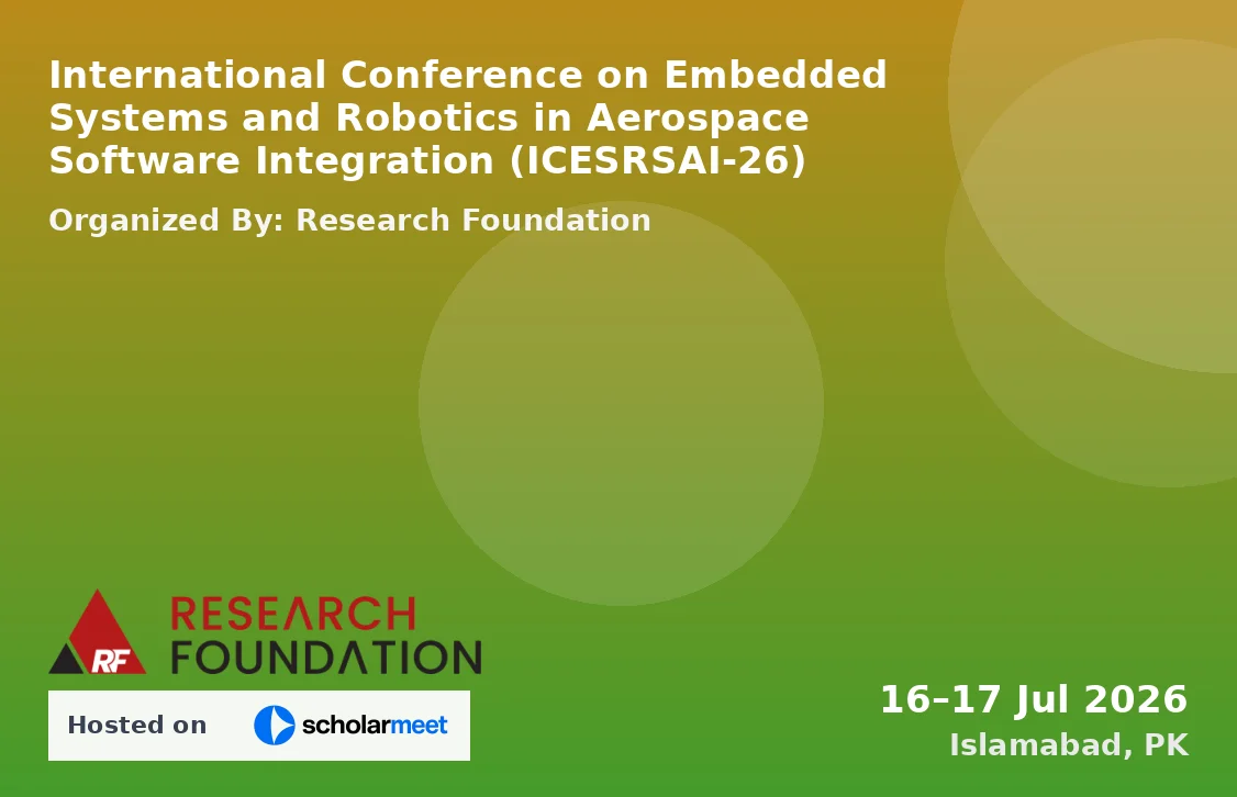 International Conference on Embedded Systems and Robotics in Aerospace Software Integration (ICESRSAI-26)