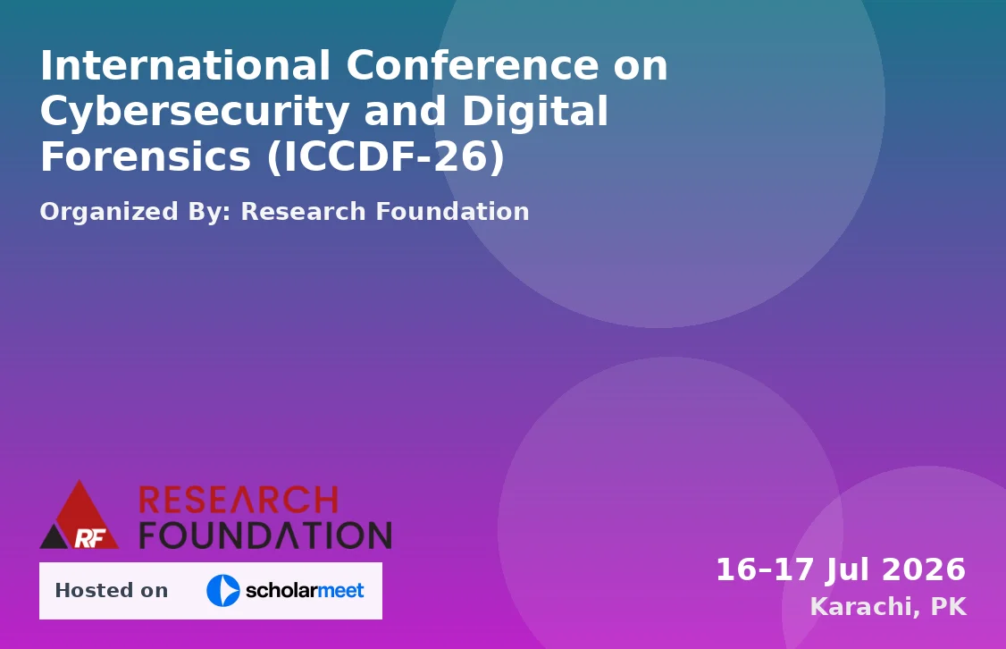 International Conference on Cybersecurity and Digital Forensics (ICCDF-26)