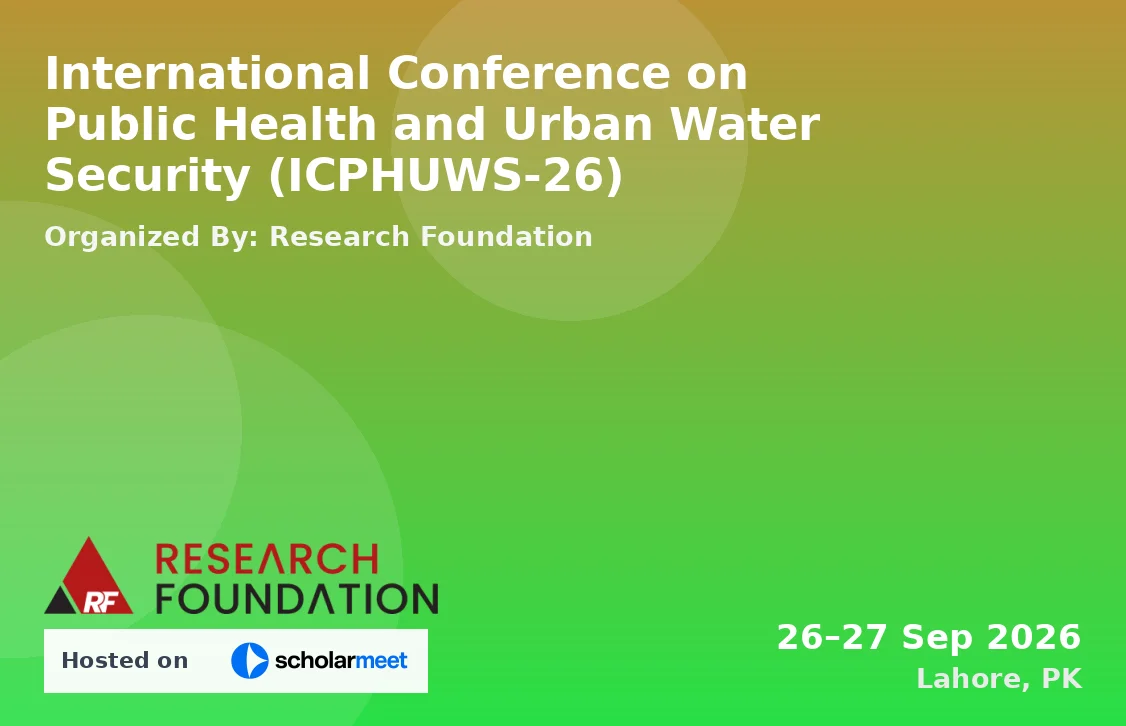 International Conference on Public Health and Urban Water Security (ICPHUWS-26)