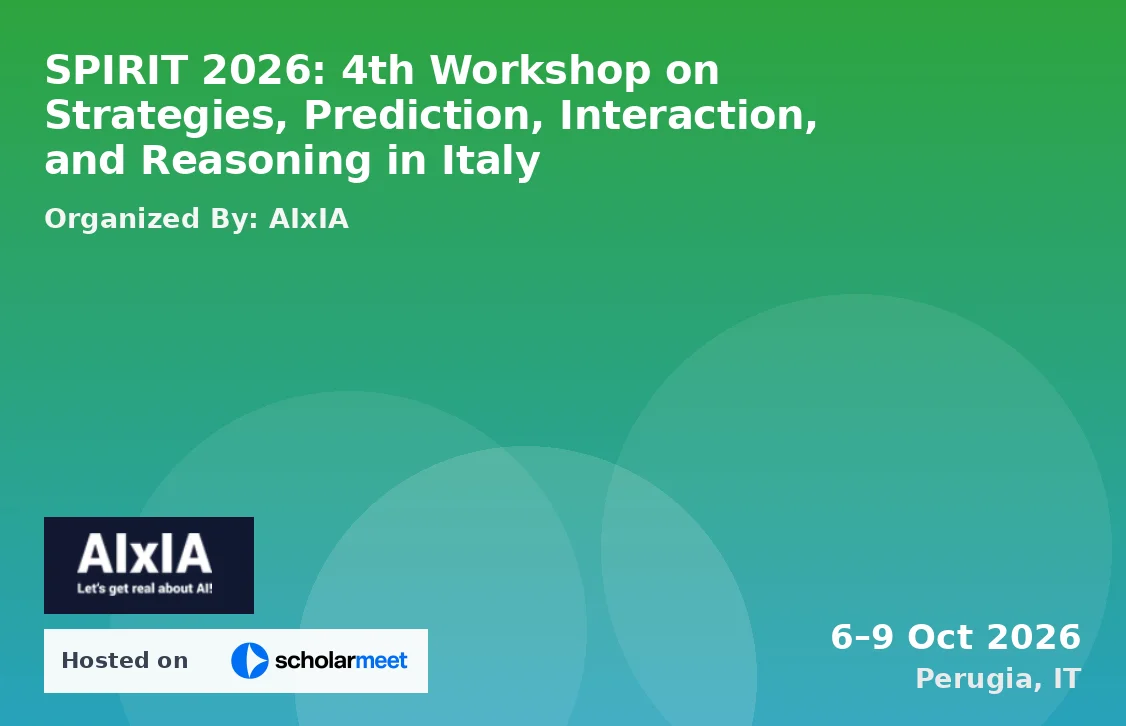 SPIRIT 2026: 4th Workshop on Strategies, Prediction, Interaction, and Reasoning in Italy