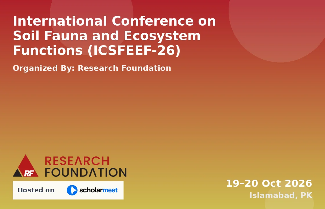 International Conference on Soil Fauna and Ecosystem Functions (ICSFEEF-26)