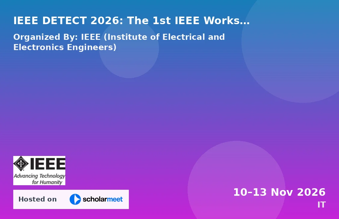 IEEE DETECT 2026: The 1st IEEE Workshop on Decentralized Ecosystems and Technologies for Emerging Computing Trends
