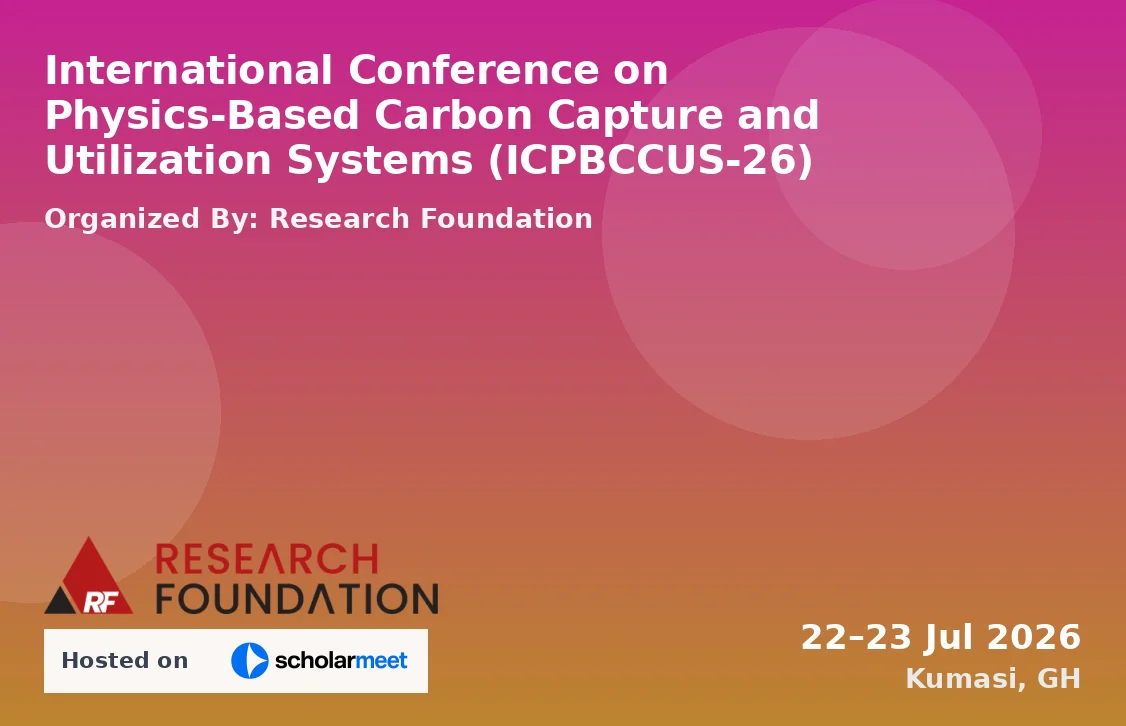 International Conference on Physics-Based Carbon Capture and Utilization Systems (ICPBCCUS-26)