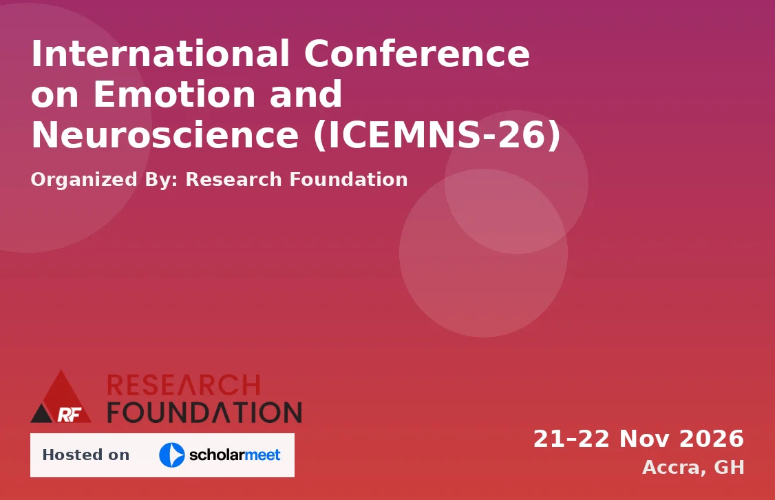 International Conference on Emotion and Neuroscience (ICEMNS-26)