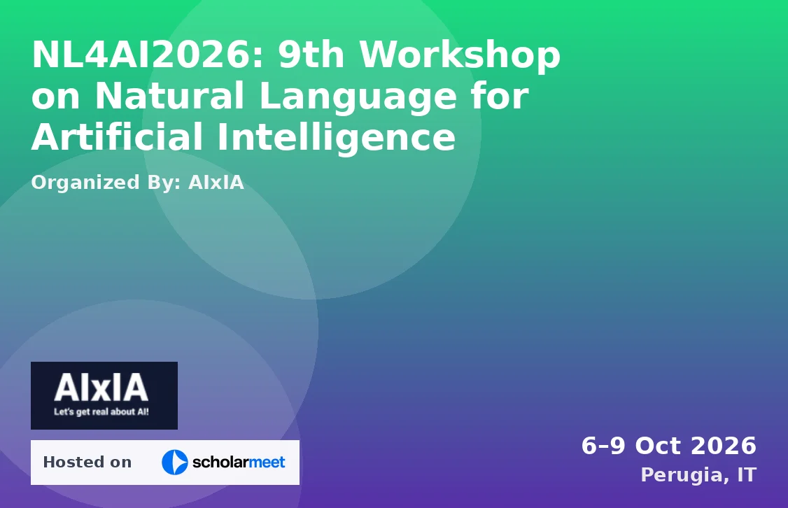 NL4AI2026: 9th Workshop on Natural Language for Artificial Intelligence