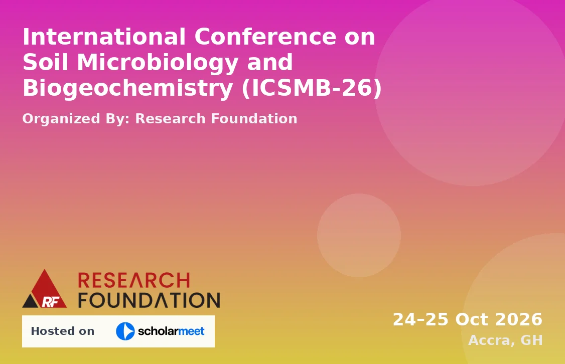 International Conference on Soil Microbiology and Biogeochemistry (ICSMB-26)