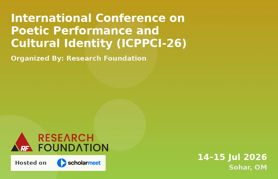 International Conference on Poetic Performance and Cultural Identity (ICPPCI-26)