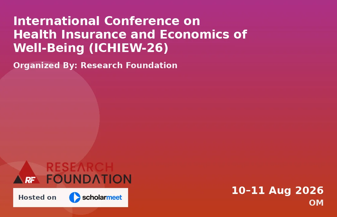 International Conference on Health Insurance and Economics of Well-Being (ICHIEW-26)