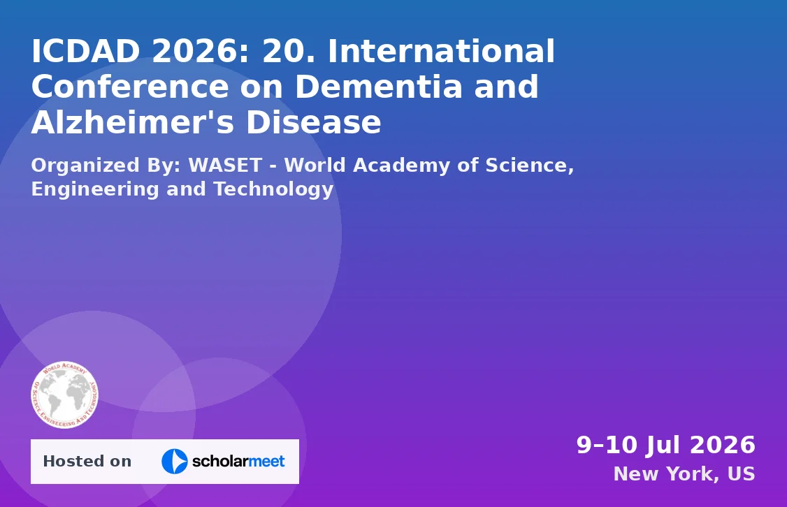 ICDAD 2026: 20. International Conference on Dementia and Alzheimer's Disease